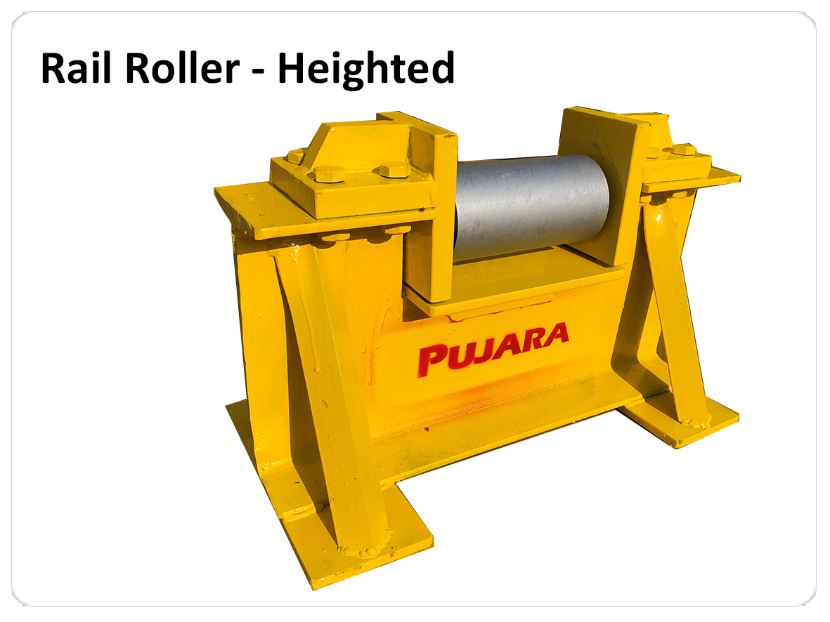 Pujara Engineers Product - Heighted Rail Roller